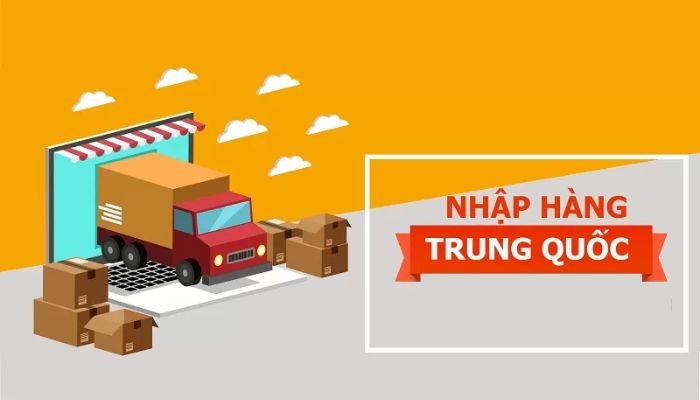 Nhập Hàng China: Cẩm Nang Từ A đến Z Cho Người Mới Bắt Đầu